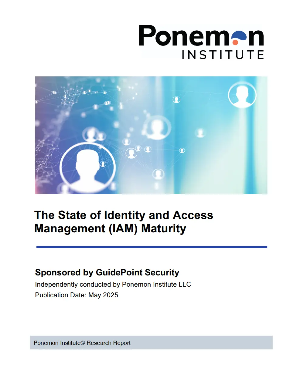 The State of Identity and Access Management (IAM) Maturity, 2025